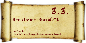 Breslauer Bernát névjegykártya